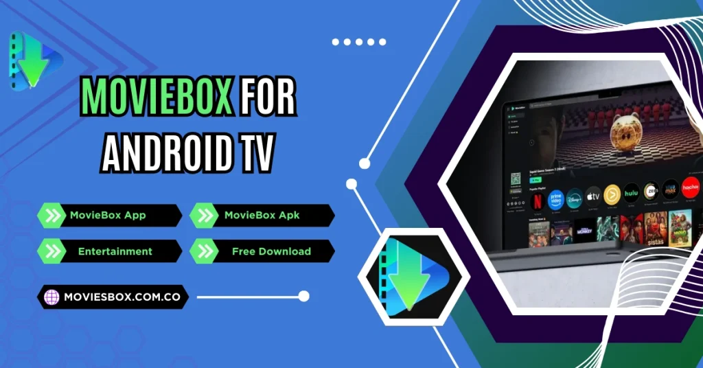 Moviebox For Android TV 1