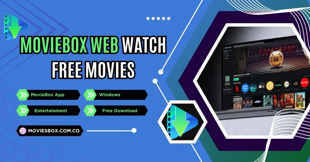 Moviebox Web Watch Free Movies
